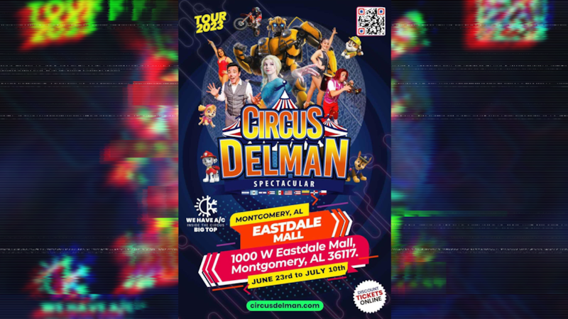 El Circo Delman Spectacular estará en el Eastdale Mall desde el 23 de junio al 10 de julio