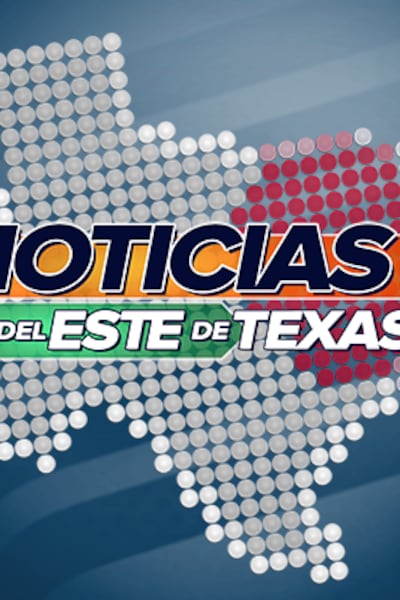 Noticias del Este de Texas
